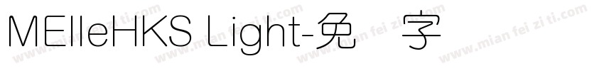 MElleHKS Light字体转换